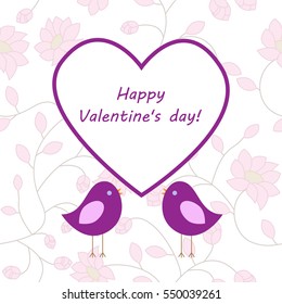 Vector card for Valentines day. Pair of love birds and a heart with a congratulatory inscription.