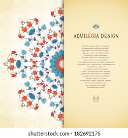 Vector card. Vintage round pattern in modern style. Delicate ornament. Aquilegia plants contain flowers, buds and leaves. Perfect for invitations, announcement or greetings.
