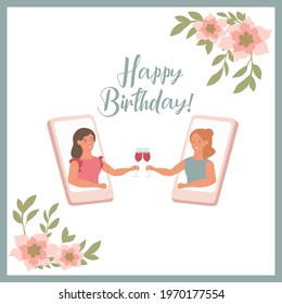 The Vector Card Of A Virtual Birthday Party During Quarantine.