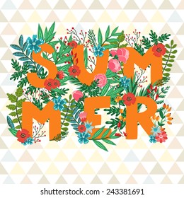 Vector card with word "Summer" made from different floral elements: flowers, berries, leaves, branches . Floral vintage background. Bright natural card.