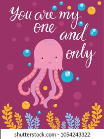 Vector Card You Are My One And Only. Cute Whale. Undersea World. Axis