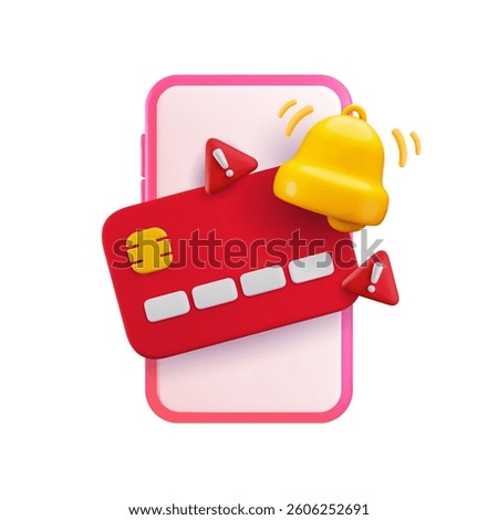 Vector cartoon 3d credit card notification mobile app. Realistic 3d render credit, exclamation mark in red triangle and ringing bell on smartphone screen. Card expire soon notice, fraud warning sign.
