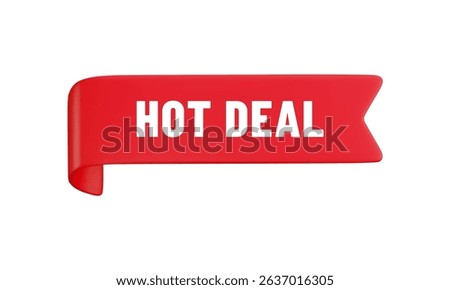 Vector cartoon 3d Hot Deal badge. Red label ribbon with text. Realistic 3d render online shop banner. Cute design element for web, banner design, sticker or tag, new collection sign, advert, app