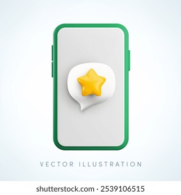 Vector cartoon 3d smartphone with speech bubble and star on screen. Cute minimal realistic mobile phone 3d render. Favorites message sign, customer review rating, online social media chat concept.