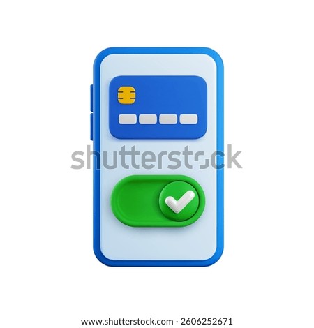 Vector cartoon 3d turn on mode credit card concept. 3d render credit card, green check mark slider on smartphone screen. Approved online purchase, enable payment, banking app activation switch button.