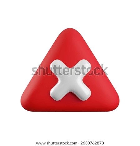 Vector cartoon 3d warning sign. 3d Render of red triangle with white cross.