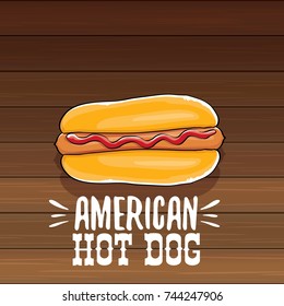vector cartoon american hotdog label isolated on wooden table background. Vintage hot dog poster or icon design element collection. Fast food, cafe or hotdog carts logo design concept