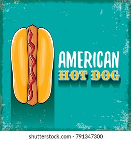 vector cartoon american hotdog label on grunge torquoise background. Vintage hot dog poster or icon design element collection. Fast food, cafe or hotdog carts logo design concept
