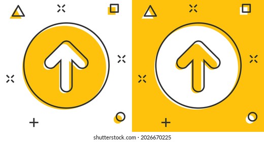 Vector cartoon arrow up icon in comic style. Forward arrow sign illustration pictogram. Cursor business splash effect concept.