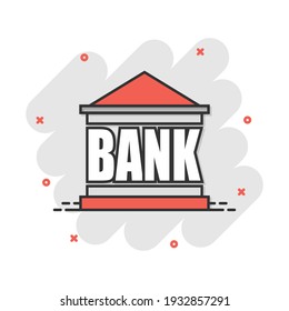 Vector cartoon bank building icon in comic style. Bank sign illustration pictogram. Building business splash effect concept.