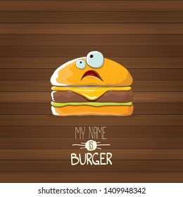 vector cartoon burger character with cheese, meat and salad icon isolated on wooden background. my name is burger vector concept illustration