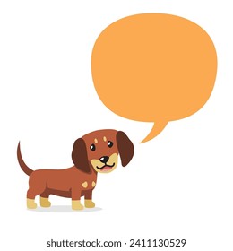 Vector cartoon character cute dachshund dog with speech bubble for design.