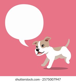 Vector cartoon character cute pit bull terrier dog with speech bubble for design.