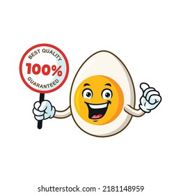 vector cartoon, character, and mascot of a boiled egg holding guaranteed sign board.