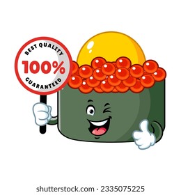 vector cartoon, character, and mascot of a tobiko quail egg sushi holding guaranteed signboard.