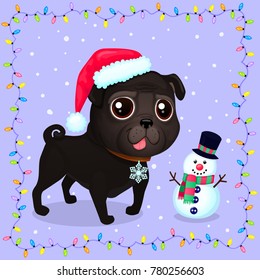 Vector cartoon Christmas dog in a frame of garlands. Symbol of new year 2018. Color illustrations with cute black pug in Santa's hat and snowman. Winter background with Christmas lights and snow.