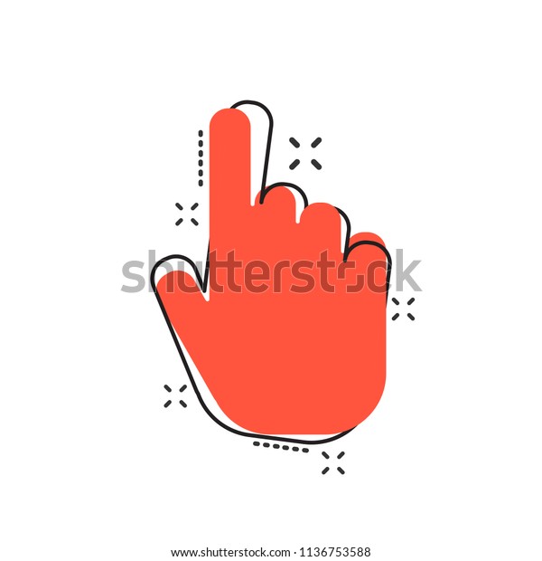 Vector Cartoon Click Hand Icon Comic Stock Vector (Royalty Free) 1136753588