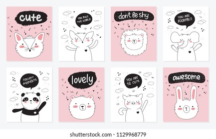 Vector cartoon collection of postcards with cute doodle animals with motivation lettering phrase. Perfect for poster, birthday, baby book, children room, anniversary