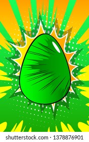 Vector cartoon colored Easter egg. Illustrated holiday sign on comic book background.