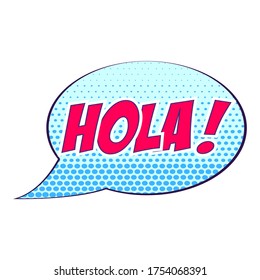 Vector Cartoon Comic Book Sound Effect Hola