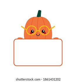 Vector cartoon cute smiling pumpkin character  in glasses holding blank, empty card in hands.
