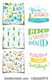 Vector cartoon design set. Hand drawn lettering and seamless patterns for your design. With love to nature. Never stop exploring. Find your road. Enjoy summer holidays.