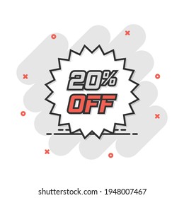 Vector cartoon discount sticker icon in comic style. Sale tag illustration pictogram. Promotion 20 percent discount splash effect concept.