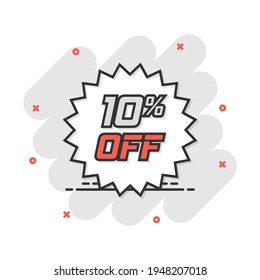 Vector cartoon discount sticker icon in comic style. Sale tag illustration pictogram. Promotion 10 percent discount splash effect concept.
