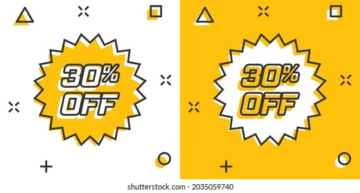 Vector cartoon discount sticker icon in comic style. Sale tag illustration pictogram. Promotion 30 percent discount splash effect concept.