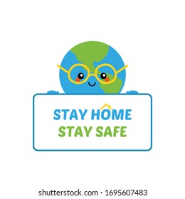 Vector cartoon earth planet character holding card, banner asking to stay home, stay safe. Quarantine illustration.