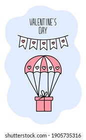 Vector cartoon Flag decoration, Parachute with Hearts, Gift Box in the blue sky. Text Valentine's Day Card. Pink white Love symbols for romantic design wedding print, greeting card, poster, invitation
