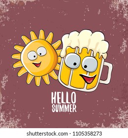 vector cartoon funky beer glass character and summer sun isolated on brown background. Hello summer text and funky beer concept illustration. Funny cartoon smiling friends.