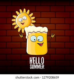 vector cartoon funky beer glass character and summer sun isolated on brick wall background. Hello summer text and funky beer concept illustration. Funny cartoon smiling friends