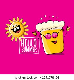 vector cartoon funky beer glass character and summer sun isolated on pink summer background. Hello summer text and funky beer concept illustration. Funny cartoon smiling friends