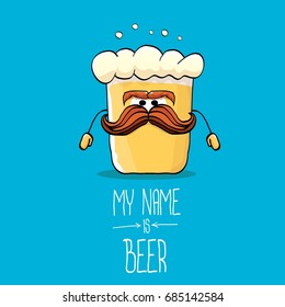 vector cartoon funky beer glass character on blue background.vector beer label or poster design template. my name is beer concept illustration