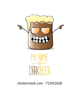 vector cartoon funky dark beer glass character with sunglasses isolated on white background.vector beer fest comic label or poster design template. my name is dark beer concept