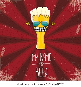vector cartoon funky fresh beer glass character isolated on red grunge background with rays.vector beer comic label or poster design template. my name is beer or happy friday concept illustration