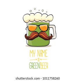 vector cartoon funky green beer glass character with isolated on white background. vector beer label or poster design template. my name is green beer or happy st. patricks day concept illustration