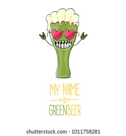 vector cartoon funky green beer glass character with isolated on white background. vector beer label or poster design template. my name is green beer or happy st. patricks day concept illustration