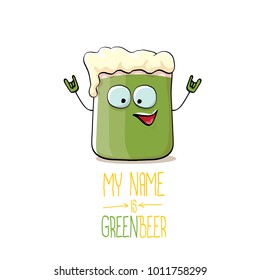 vector cartoon funky green beer glass character with isolated on white background. vector beer label or poster design template. my name is green beer or happy st. patricks day concept illustration