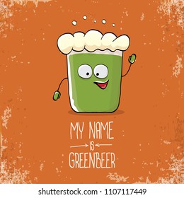 vector cartoon funky green beer glass character with isolated on orange background. vector beer label or poster design template. my name is green beer or happy st. patricks day concept illustration