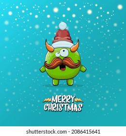 Vector cartoon funky green monster with Santa Claus red hat isolated on turquoise background with snowflakes. Childrens Merry Christmas greeting card with funny monster elf Santa Claus.