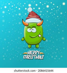 Vector cartoon funky green monster with Santa Claus red hat isolated on turquoise background with snowflakes. Childrens Merry Christmas greeting card with funny monster elf Santa Claus.