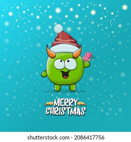 Vector cartoon funky green monster with Santa Claus red hat isolated on turquoise background with snowflakes. Childrens Merry Christmas greeting card with funny monster elf Santa Claus.