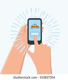 Vector cartoon funny illustration of hand holding phone with taxi calling app, cartoon. Calling taxi service by phone concept