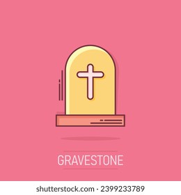 Vector cartoon halloween grave icon in comic style. Gravestone sign illustration pictogram. Rip business splash effect concept.