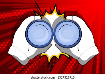 Vector cartoon hand holding a binocular to look through. Illustrated sign on comic book background.