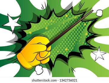 Vector cartoon hand with Magic Stick. Illustrated hand on comic book background.