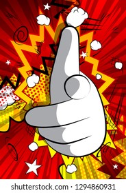 Vector cartoon hand pointing at the viewer. Illustrated hand expression, gesture on comic book background.