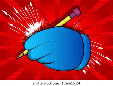 Vector cartoon hand writing with pencil. Illustrated sign on comic book background.